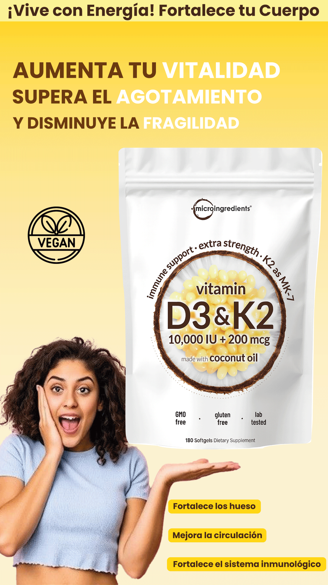 Microingredients-D3+K2- Fortalece tus Huesos y Apoya tu sistema Inmune con toda la Potencia que necesita!
